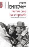 Cumpara ieftin Pentru Cine Bat Clopotele, Ernest Hemingway - Editura Polirom