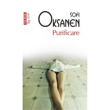 Purificare - Sofi Oksanen, editia 2021