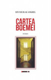 Cartea Boemei - Ion Nicolae Anghel