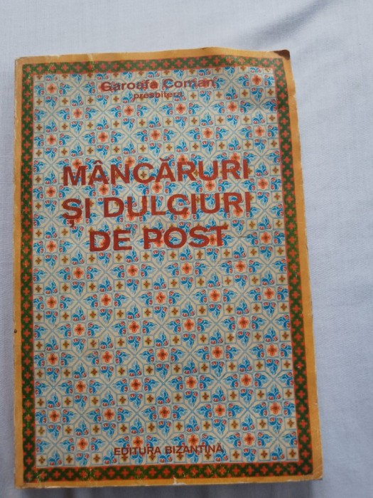 Mancaruri si dulciuri de post