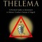 Living Thelema: A Practical Guide to Attainment in Aleister Crowley&#039;s System of Magick