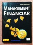 Management financiar. Editura Teora, 1999 - Steve Robinson