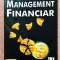 Management financiar. Editura Teora, 1999 - Steve Robinson