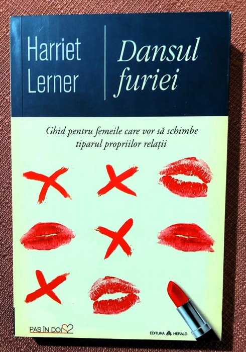 Dansul furiei. Editura Herald, 2021 - Harriet Lerner