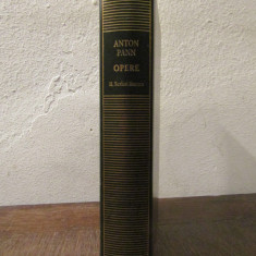 ANTON PANN -OPERE , SCRIERI LITERARE (VOL II)