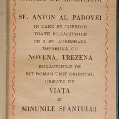 1946 CARTEA DE RUGACIUNI A SFANTULUI ANTON AL PADOVEI cu NOVENA, TREZENA 301 pag