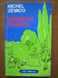 Michel Zevaco - Sfarsitul Faustei