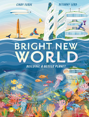 Bright New World: How to Make a Happy Planet foto