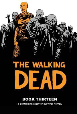 The Walking Dead, Book 13 foto