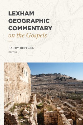 Lexham Geographic Commentary on the Gospels foto