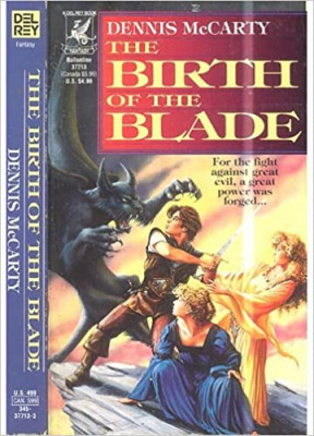 Dennis McCarty - The Birth of the Blade foto