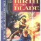 Dennis McCarty - The Birth of the Blade