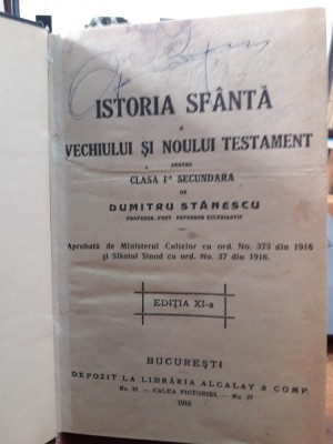 Dumitru Stanescu-Istoria sfanta a vechiului si noului testament colegat 2 -1916 foto