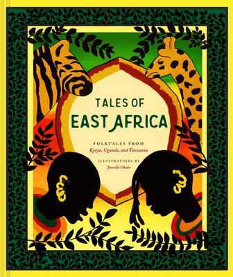 Tales of East Africa: (african Folklore Book for Teens and Adults, Illustrated Stories and Literature from Africa) foto