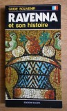 Ravenna et son histoire - guide souvenir