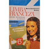 Maria Dumitrescu-Brates - Limba franceza pentru incepatori si initiati (Editia: 1995)