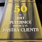 50 de idei puternice pentru a va pastra clientii - Paul R. Timm
