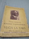 ROMANUL COMANESTILOR-VIATA LA TARA VOL 1 -DUILIU ZAMFIRESCU EDITIA 3 1942