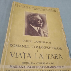ROMANUL COMANESTILOR-VIATA LA TARA VOL 1 -DUILIU ZAMFIRESCU EDITIA 3 1942