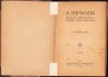 C8217N A hipn&oacute;zis helye &eacute;s alkalmaz&aacute;sa a modern gy&oacute;gy&aacute;szatban irta dr V&ouml;lgyesi Ferenc, 1920, Budapest