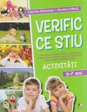 Verific ce stiu. Activitati scolare. 6-7 ani | Gabriela Barbulescu, Nicoleta Stanica, Litera