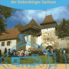 Die Kirchenburgen der Siebenbürger Sachsen
