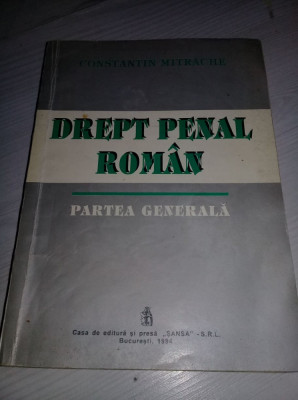 Constantin Mitrache-Drept penal roman.Partea generala,,1994,Adnotari/sublinieri foto