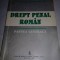 Constantin Mitrache-Drept penal roman.Partea generala,,1994,Adnotari/sublinieri