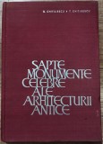 Sapte monumente celebre ale arhitecturii antice - G. Chitulescu, T. Chitulescu