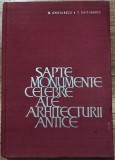 Sapte monumente celebre ale arhitecturii antice - G. Chitulescu, T. Chitulescu