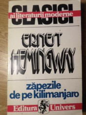 ZAPEZILE DE PE KILIMANJARO-ERNEST HEMINGWAY foto