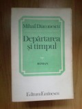 D9 Departarea si timpul - Mihail Diaconescu