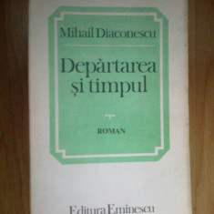d9 Departarea si timpul - Mihail Diaconescu