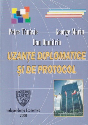 George Marin, Petre Tanasie, Dan Dumitriu - Uzante diplomatice si de protocol foto