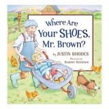 Carte pentru copii 'Where Are Your Shoes, Mr. Brown?' de Justin Rhodes, varsta 5-8 ani