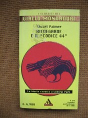 Stuart Palmer - Hildegarde e il codice 44 (in limba italiana)