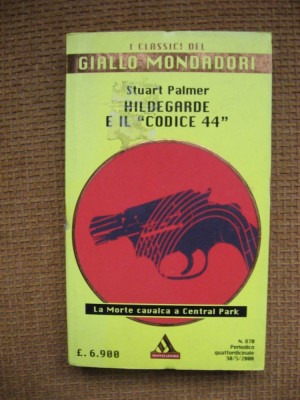 Stuart Palmer - Hildegarde e il codice 44 (in limba italiana) foto