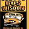 School Bus Wisdom