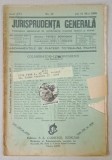 JURISPRUDENTA GENERALA , PUBLICATIUNE SAPTAMANALA DE JURISPRUDENTA REZUMATA ROMANA SI STREINA , NR.17 , 1938