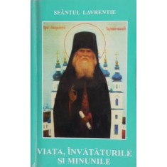 Viata, invataturile si minunile - Sfantul Lavrentie