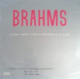 Disc vinil, LP. CONCERT PENTRU VIOARA SI ORCHESTRA IN RE MAJOR-JOHANNES BRAHMS, Rock and Roll