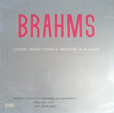 Disc vinil, LP. CONCERT PENTRU VIOARA SI ORCHESTRA IN RE MAJOR-JOHANNES BRAHMS-219624 foto