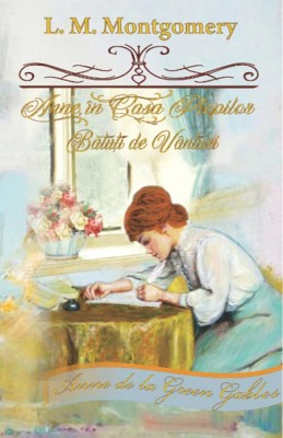 Anne, in Casa Plopilor Batuti de Vanturi &amp;ndash; Lucy Maud Montgomery foto