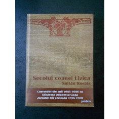 ZOLTAN ROSTAS - SECOLUL COANEI LIZICA