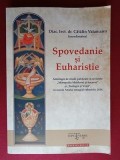 Spovedanie si Euharistie- Catalin Vatamanu