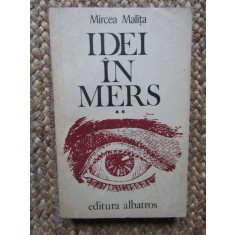 Idei In Mers Vol. 2 - Mircea Malita