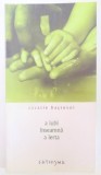A IUBI INSEAMNA A IERTA de SAVATIE BASTOVOI , EDITIA A DOUA , 2006