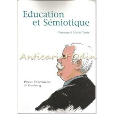 Education Et Semiotique - Alain Jaillet