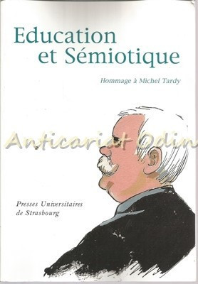 Education Et Semiotique - Alain Jaillet