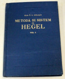 METODA SI SISTEM LA HEGEL de C. I. GULIAN VOL 1 1957 , PREZINTA SUBLINIERI